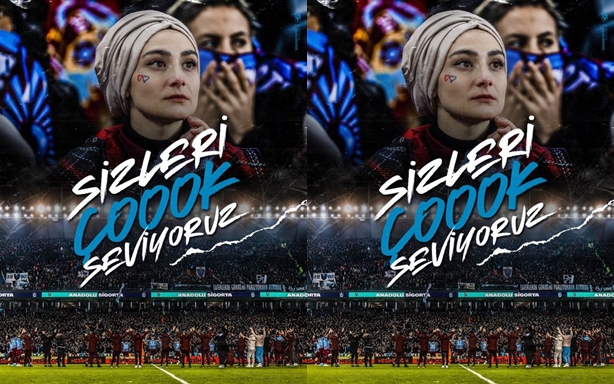 Trabzonspor’dan Taraftara: Sizi Çok Seviyoruz