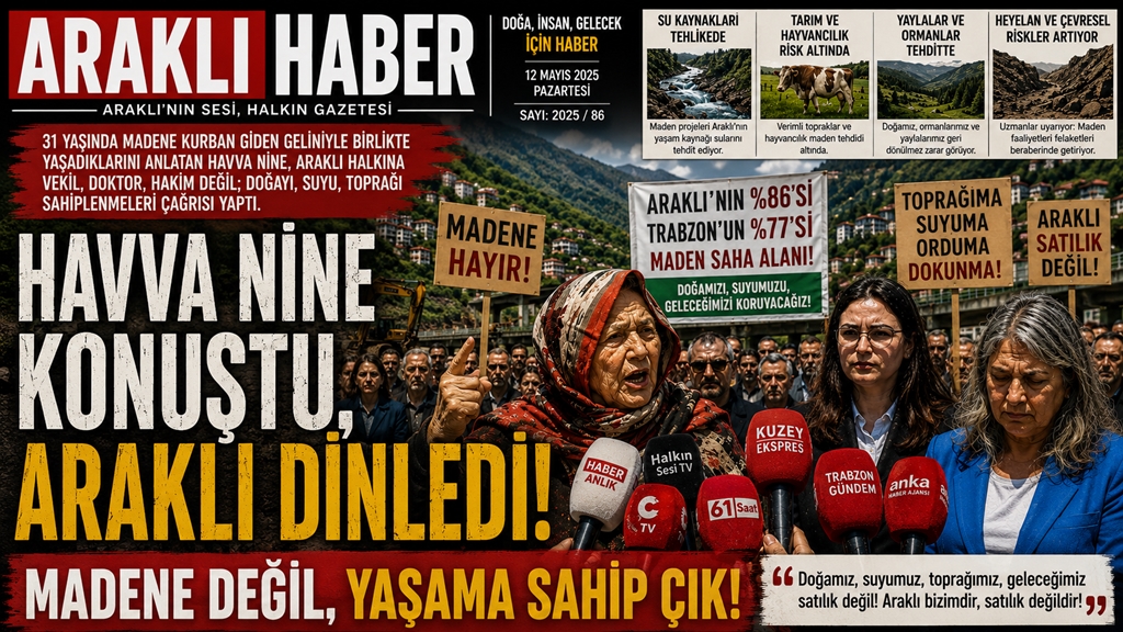 Havva Nine Konuştu, Araklı Dinledi!