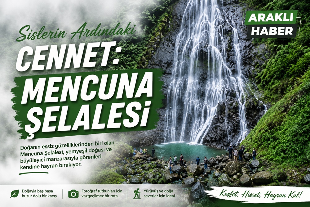 Sislerin Ardındaki Cennet: Mencuna Şelalesi