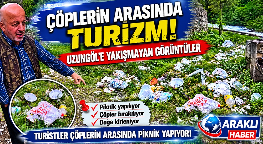 Uzungöl’e Yakışmayan Görüntüler